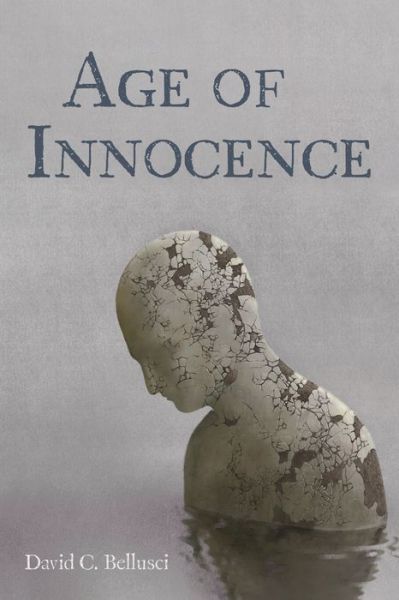 Cover for David C Bellusci · Age of Innocence (Paperback Book) (2020)