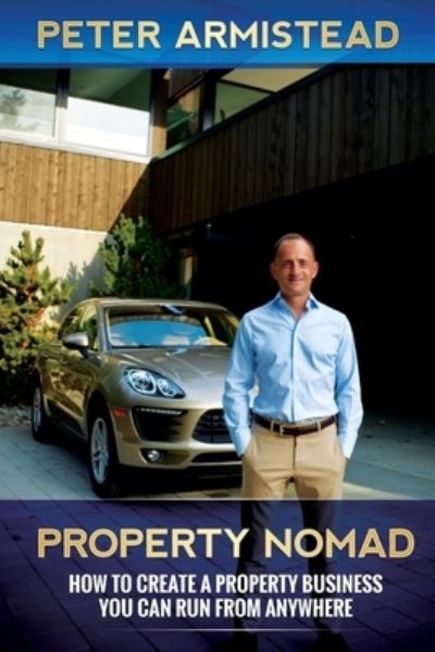 Cover for Peter Armistead · Property Nomad (Pocketbok) (2018)