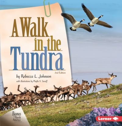 Cover for Rebecca L. Johnson · A Walk in the Tundra, 2nd Edition (Hardcover Book) (2021)