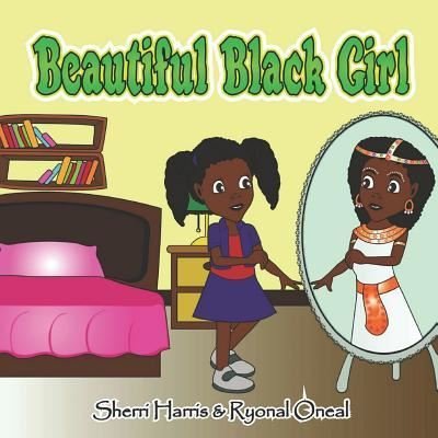 Cover for Ryonal Oneal · Beautiful Black Girl (Pocketbok) (2018)
