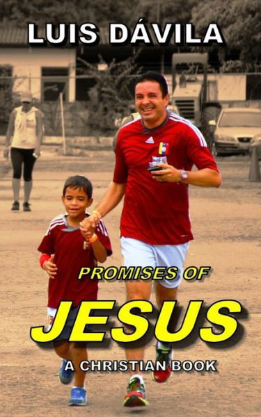 Promises of Jesus - D - Bøker - Independently Published - 9781731399274 - 15. november 2018