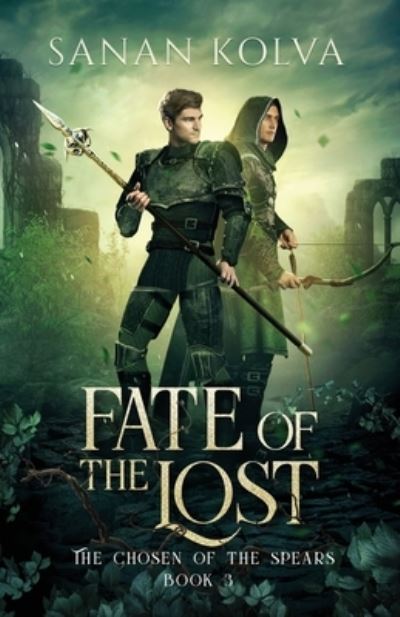 Cover for Sanan Kolva · Fate of the Lost - Chosen of the Spears (Paperback Book) (2020)