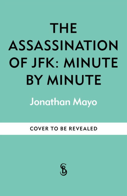 Cover for Jonathan Mayo · Minute by Minute: Minute by Minute - Minute By Minute (Paperback Book) (2023)