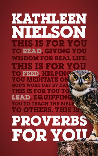 Cover for Kathleen B. Nielson · Proverbs For You: Giving you wisdom for real life - God's Word For You (Pocketbok) (2020)