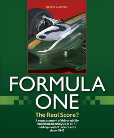 Cover for Brian Harvey · Formula One - The Real Score? (Hardcover Book) (2017)