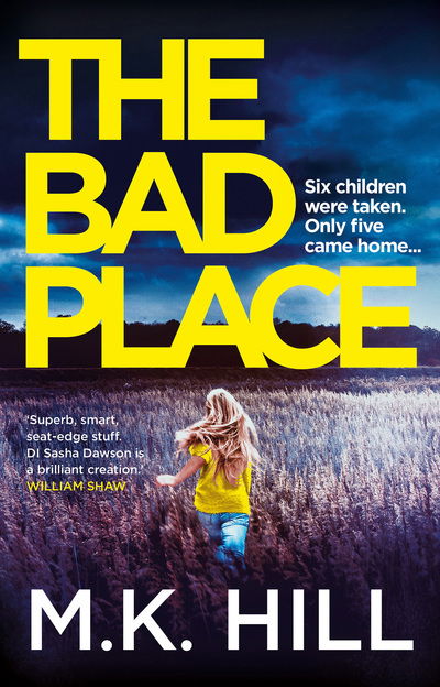 Cover for M.K. Hill · The Bad Place (Paperback Book) (2020)