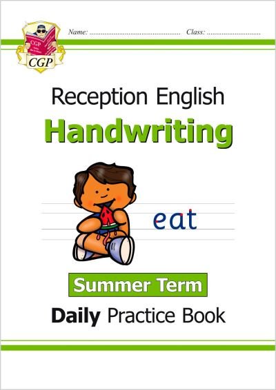 Cover for CGP Books · Reception Handwriting Daily Practice Book: Summer Term - CGP Reception Daily Workbooks (Paperback Book) (2022)