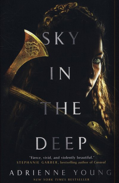 Cover for Adrienne Young · Sky in the Deep (Paperback Bog) (2019)