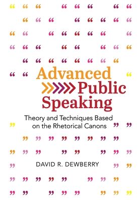 Cover for David R Dewberry · Advanced Public Speaking (Paperback Book) (2021)