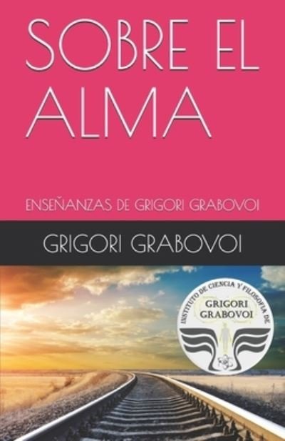 Cover for Grigori Grabovoi · Ensenanza de Grigori Grabovoi (Paperback Book) (2019)