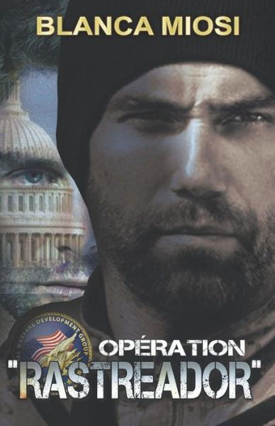 Cover for Miosi Blanca Miosi · Operation &quot;Rastreador&quot; (Paperback Bog) (2019)