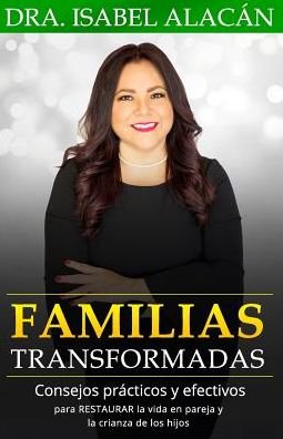 Cover for Dra Isabel Alacan · Familias Transformadas (Paperback Bog) (2019)