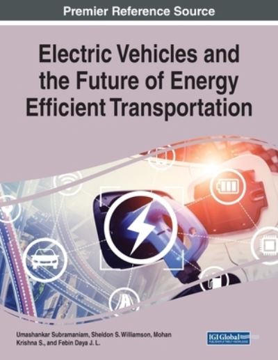 Cover for Umashankar Subramaniam · Electric Vehicles and the Future of Energy Efficient Transportation (Paperback Book) (2021)