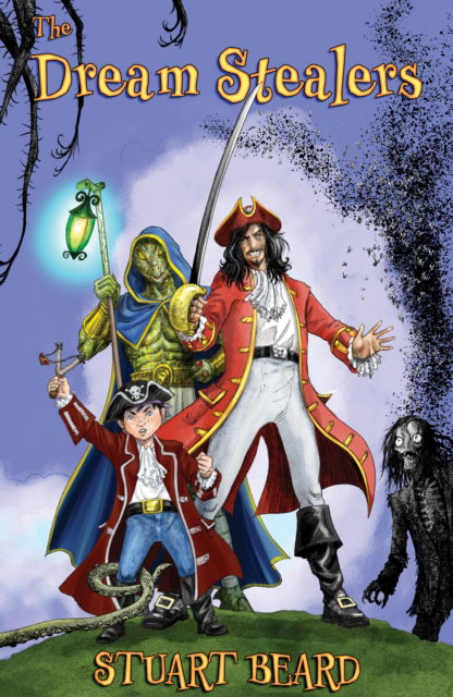 Cover for Stuart Beard · The Dream Stealers (Paperback Book) (2024)