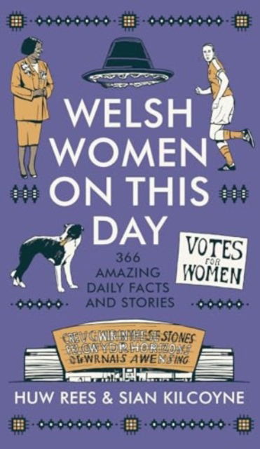 Cover for Huw Rees · Welsh Women on This Day: 366 Amazing Daily Facts and Stories (Hardcover Book) (2025)