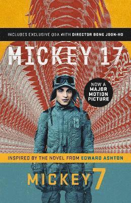 Cover for Edward Ashton · Mickey7: Official Movie Edition of Mickey 17 motion picture (Paperback Book) (2025)