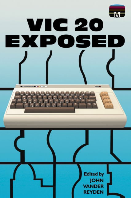 Cover for John Vander Reyden · VIC 20 Exposed - Retro Reproductions (Paperback Book) (2021)