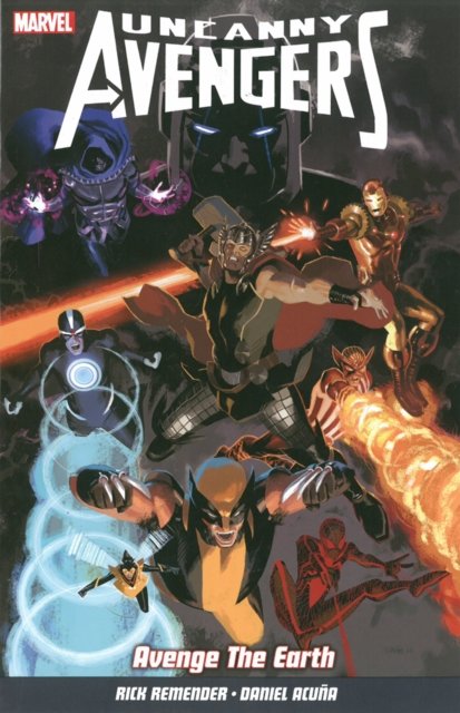 Uncanny Avengers Vol. 4: Avenge The Earth - Rick Remender - Bøger - Panini Publishing Ltd - 9781846536274 - 10. september 2014