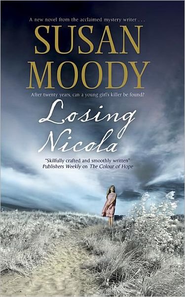 Cover for Susan Moody · Losing Nicola (Pocketbok) [Main edition] (2011)