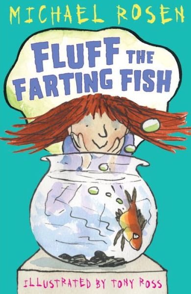 Cover for Michael Rosen · Fluff the Farting Fish - Rosen and Ross (Paperback Bog) (2013)