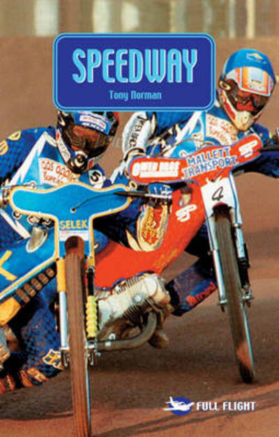 Cover for Tony Norman · Speedway - Full Flight Variety (Paperback Book) (2002)