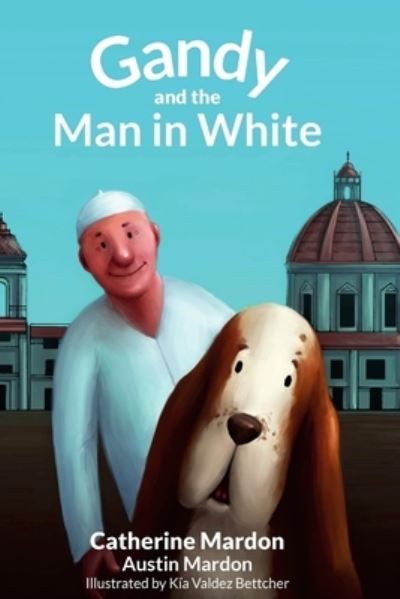 Cover for Austin Mardon · Gandy and the Man in White (Paperback Book) (2016)