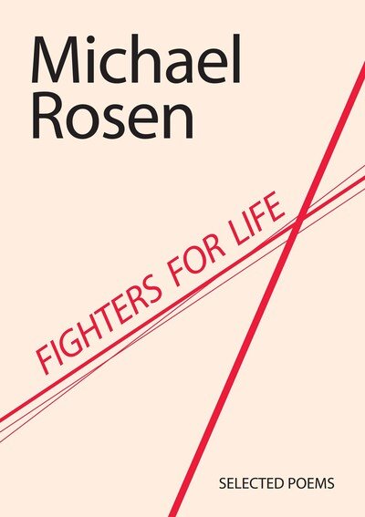 Cover for Michael Rosen · Fighters For Life (Paperback Bog) (2007)