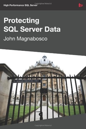 Cover for John Magnabosco · Protecting SQL Server Data (Taschenbuch) (2009)