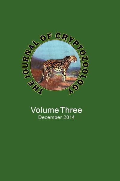 Cover for Karl P N Shuker · The Journal of Cryptozoology: Volume Three (Paperback Book) (2015)