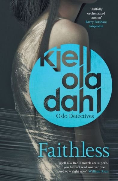 Cover for K.O Dahl · Faithless - Oslo Detectives (Pocketbok) (2017)