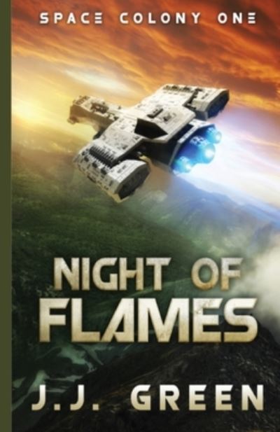 Cover for J J Green · Night of Flames (Paperback Book) (2021)