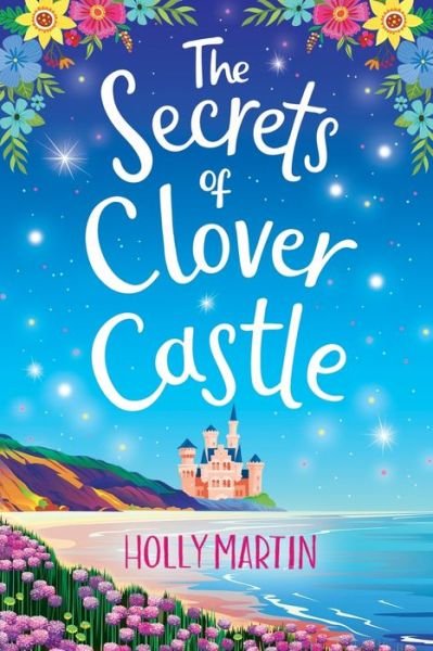 Cover for Holly Martin · The Secrets of Clover Castle (Paperback Book) (2021)