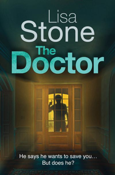 Cover for Lisa Stone · The Doctor (Paperback Book) (2023)