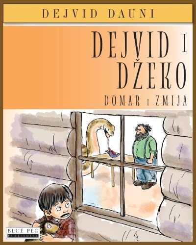 Cover for David Downie · Dejvid I Dzeko: Domar I Zmija (Paperback Bog) [Serbian edition] (2012)