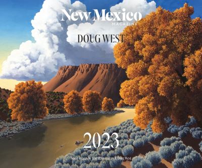 Cover for Doug West · 2023 New Mexico Magazine Artist Calendar (Calendar) (2022)