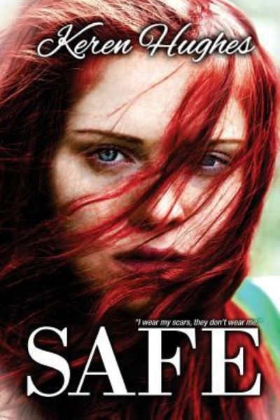 Cover for Keren Hughes · Safe (Paperback Book) (2017)