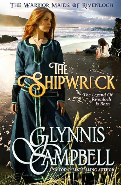 Cover for Glynnis Campbell · The Shipwreck (Paperback Book) (2016)