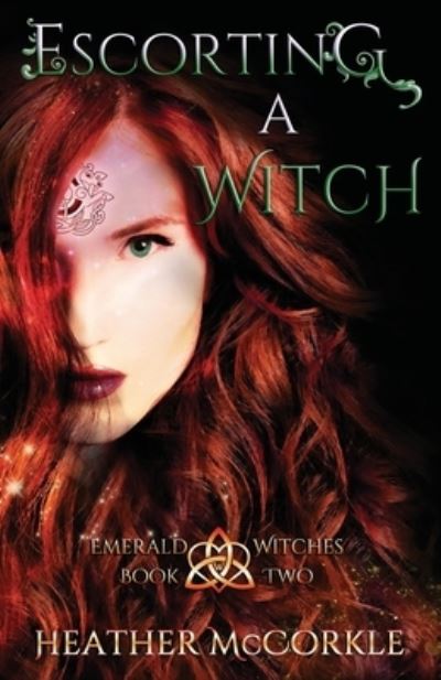 Cover for Heather McCorkle · Escorting a Witch (Book) (2023)