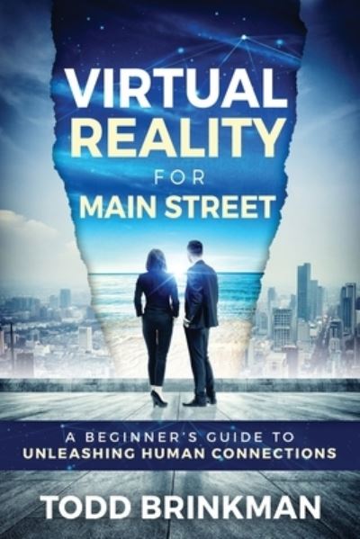 Cover for Todd Brinkman · Virtual Reality for Main Street (Paperback Book) (2020)