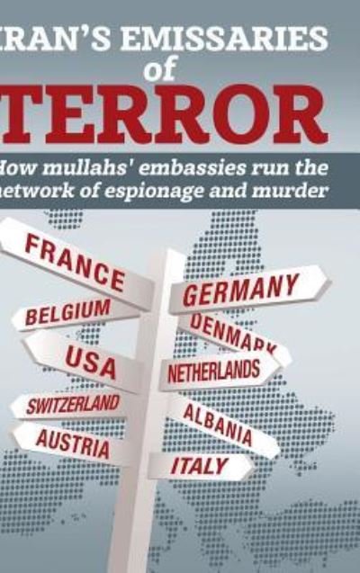Cover for Ncri U S Representative Office · Iran's Emissaries of Terror (Gebundenes Buch) (2019)