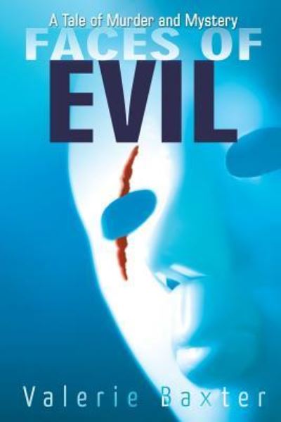 Cover for Valerie Baxter · Faces of Evil (Paperback Book) (2018)