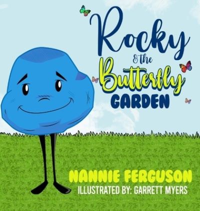 Cover for Nannie Crozier · Rocky and the Butterfly Garden (Hardcover Book) (2020)