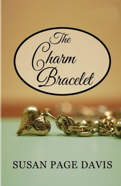 Cover for Susan Page Davis · The Charm Bracelet (Paperback Book) (2022)