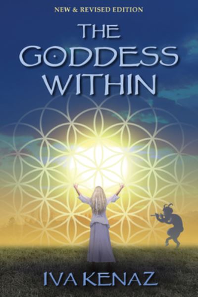 Cover for Iva Kenaz · Goddess Within (Book) (2020)