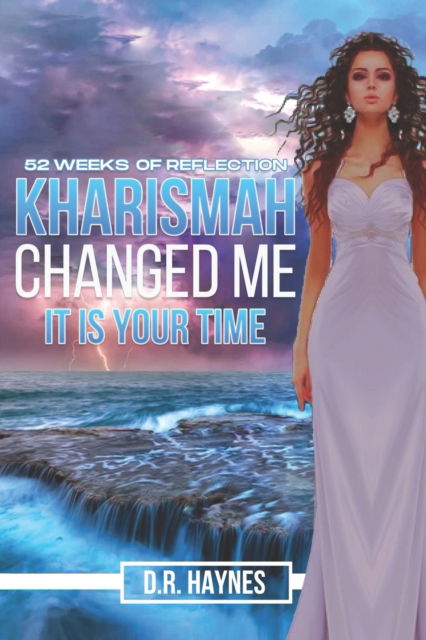 Cover for Diane Haynes · Kharismah Changed Me It's Your Time (Paperback Book) (2021)