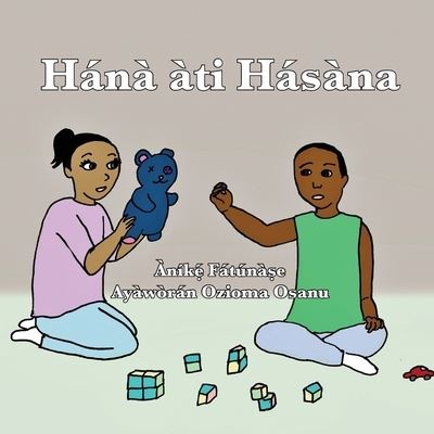 Cover for Anike Fatunase · Hánà àti Hásàna (Paperback Book) (2019)