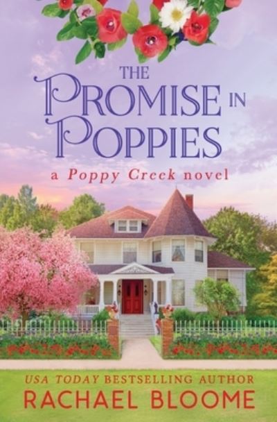 Cover for Rachael Bloome · Promise in Poppies (Book) (2023)