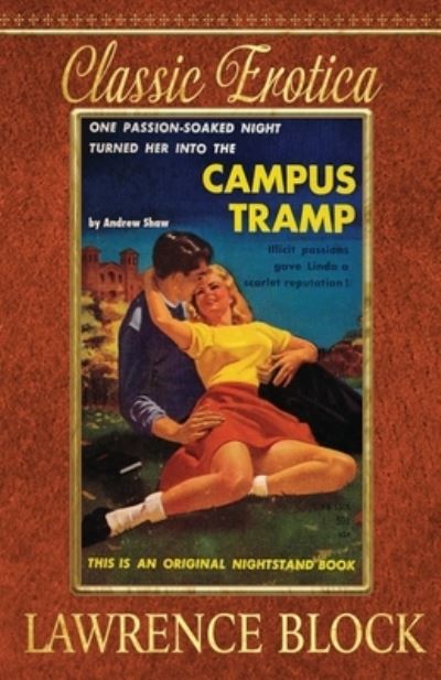 Campus Tramp - Lawrence Block - Books - LB Productions - 9781951939274 - December 9, 2019