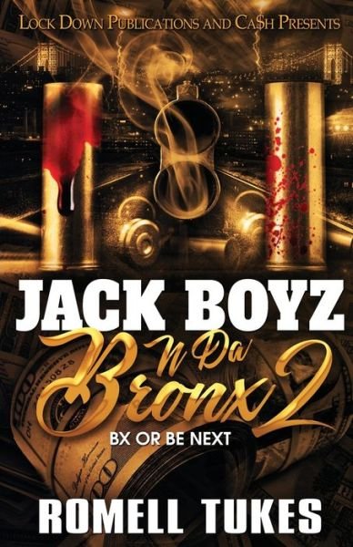 Cover for Romell Tukes · Jack Boyz N Da Bronx 2 (Pocketbok) (2021)