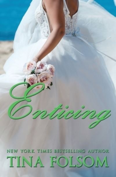 Cover for Tina Folsom · Enticing (Book) (2021)